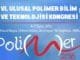 e1757 6.ulusal polimer bilim ve teknoloji kongresi bu yc4b1l hacettepe c39cniversitesinde