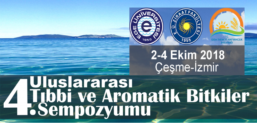 4e32e 4. uluslararasc4b1 tc4b1bbi ve aromatik bitkiler sempozyumu 2 4 ekim 2018de c4b0zmirde dc3bczenlenecek e1527237925810