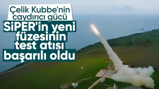 turkiyenin-yerli-hava-savunma-sistemi-siper-urun-2nin-basarili-test-atisi-fcLpYGAd.jpg
